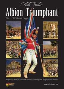 ALBION Triumphant: Peninsular Campaign Black Powder Napoleonic rules UK Spanish