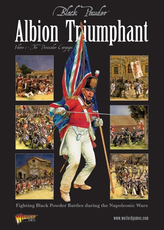ALBION Triumphant: Peninsular Campaign Black Powder Napoleonic rules UK Spanish