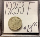 1925 S Mercury Silver Dime F! ENN Coins