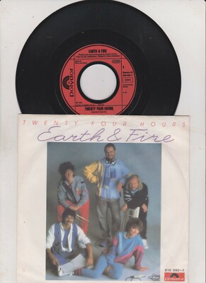 7 ''  Single - Earth  &  Fire   -   Twenty  four  Hours