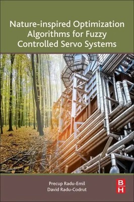 Nature-Inspired Optimization Algorithms for Fuzzy Controlled Servo Systems Buch
