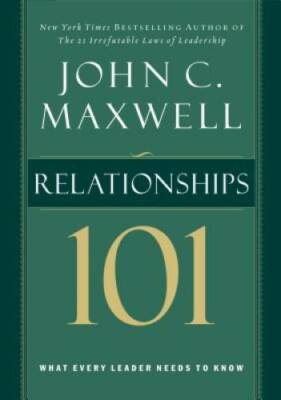 Relationships 101 (Maxwell, John C.) - Hardcover By Maxwell, John C. - VERY GOOD