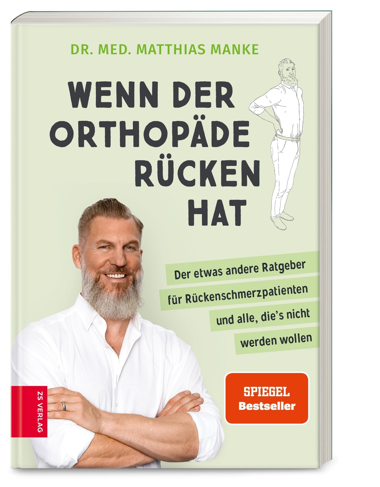 Thumbnail - Wenn Der Orthopäde Rücken Hat Matthias Manke 9783965840935