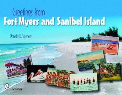 Donald D. Spencer Greetings from Fort Myers and Sanibel Island (Taschenbuch)