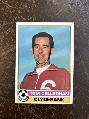 Tom Callaghan Clydebank Fc # 29.A&BC TOPPS Kaugummi Karte 1976