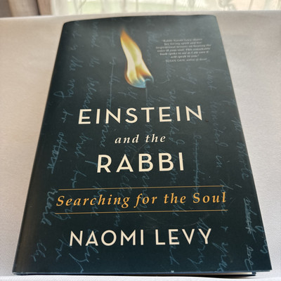 Einstein and the Rabbi | Searching for the Soul | by Naomi Levy | HC/DJ | 1st Ed