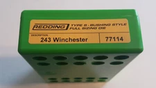 77114 REDDING TYPE-S FULL LENGTH BUSHING SIZING DIE - 243 WINCHESTER - BRAND NEW