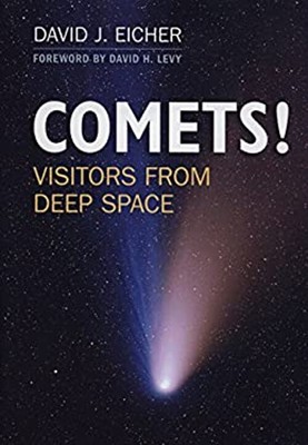 Comets! : Visitors from Deep Space Paperback David J. Eicher
