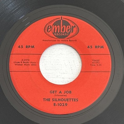 1958 Doo Wop THE SILOUETTES 45 RPM Get A Job / I Am Lonely Ember E-1029