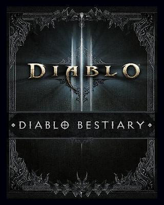 Diablo Bestiary By Blizzard Entertainment - New Copy - 9781945683206
