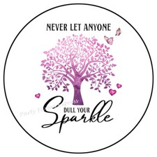 NEVER LET ANYONE DULL YOUR SPARKLE ENVELOPE SEALS LABELS STICKERS PARTY FAVORS