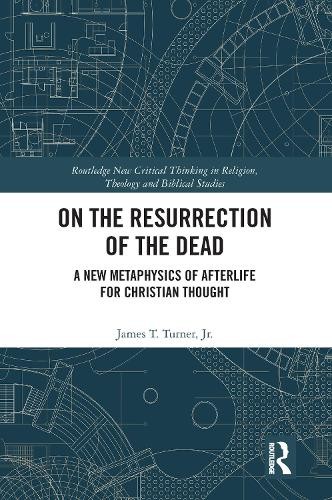 On the Resurrection of the Dead by Jr. Turner - 9780367586515