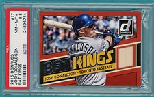 2015 Donruss Bat Kings Josh Donaldson Game Used Bat - #17 PSA 8.5! Jays! POP 1!