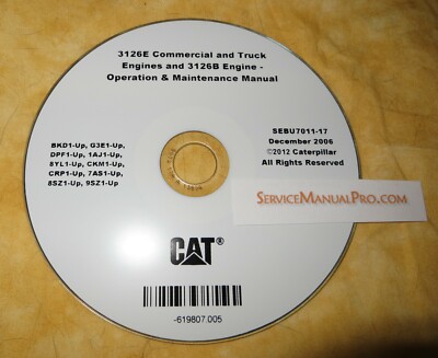 SEBU7011 CAT 3126E 3126B Truck Engine Operation Maintenance Manual CD. BKD G3E