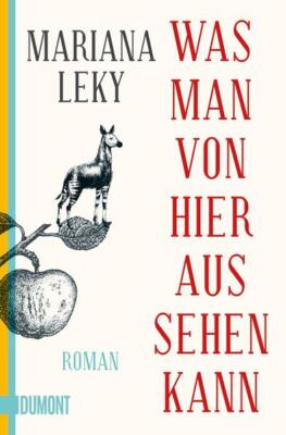 Was man von hier aus sehen kann | Mariana Leky | 2019 | deutsch