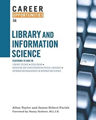 Career Opportunities in Library and Information Science Hardcover