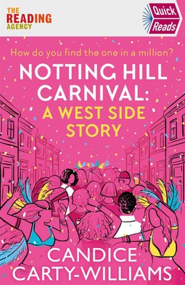 Candice Carty-Williams | Notting Hill Carnival (Quick Reads) | Taschenbuch