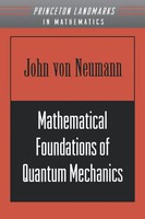 Mathematical Foundations Of Quantum Mechanics John Von Neumann Taschenbuch 1996