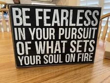 Be Fearless Box Sign - Primatives By Kathy