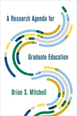 Brian S. Mitchel A Research Agenda for Graduate Educatio (Hardback) (UK IMPORT)