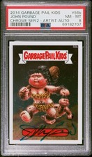 2014 Garbage Pail Kids John Pound #56b PSA 8 Chrome Series 2 Artist Autograph