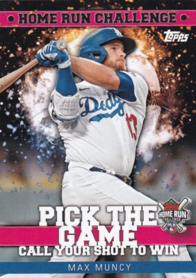 2022 TOPPS PICK THE GAME - MAX MUNCY HOME RUN CHALLENGE #HBC-25 UNSCRATCHED
