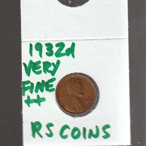 1932D  VERY FINE+   LINCOLN CENT  VERY FINE+  1932D  /  RS COINS #10F  FREE SHIP