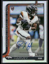 2025 Topps Chrome Football RJ Harvey #RA-RH Refractor RC Rookie Auto 076/499