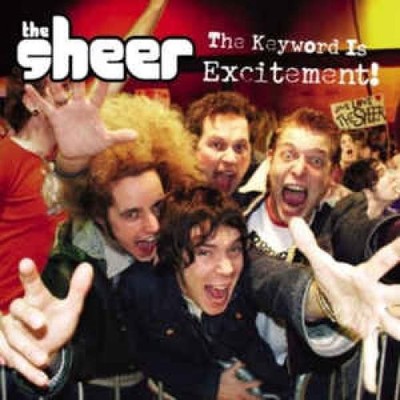 The Sheer - The Keyword Is Excitement (CD, Album) 60249866072