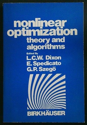NONLINEARE OPTIMIERUNGSTHEORIE UND ALOGRITHMEN AA.VV. BIRKHAUSER 1980 \ BROSCHÜRE