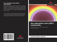 Sex Education And Lgbt+ Community Carolina Abarca Huerta Taschenbuch Englisch