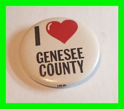 Vintage I Love Genesee County New York Pin Back Button