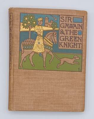 #ad Jessie L Weston SIR GAWAIN amp; THE GREEN KNIGHT Middle English Arthurian Romance $175.00