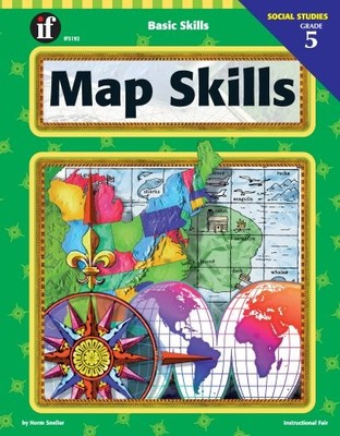 BASIC SKILLS MAP SKILLS, GRADE 5 By Norm Sneller *Excellent Condition*