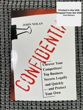 John Nolan CONFIDENTIAL: BUSINESS SECRETS, GETTING THEIRS, Brand New , Reprint