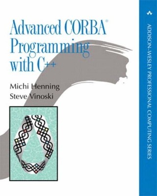 Advanced Corba  Programming with C++ Paperback Michi, Vinoski, St