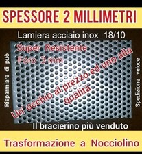 Lamiera forata acciaio inox  x braciere stufe a pellet trasfomaz. A NOCCIOLINO.