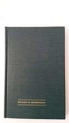 Behavioral Archaeology Hardcover Michael B. Schiffer