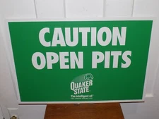 Vintage Quaker State Caution Open Pits Plastic Store Sign, NOS