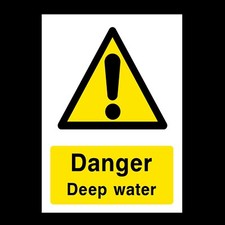 Danger Deep Water - Rigid Plastic Sign OR Sticker - All Sizes A6 A5 A4 (CA12)