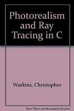 Photorealism and Ray Tracing in C Compact Disc