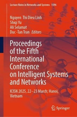 Proceedings of the Fifth International Conference on Intelligent Systems and Net