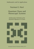 N. E. Hurt | Quantum Chaos And Mesoscopic Systems | Taschenbuch | Englisch | Xvi