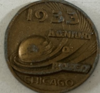 1933 Chicago World's Fair: A Century of Progress TOKEN