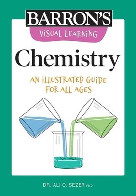 Ali O Sezer Visual Learning: Chemistry (Paperback) Barron's Visual Learning