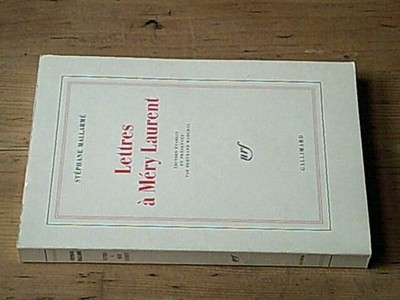 Briefe an Méry Laurent | Mallarmé Stéphane | Sehr guter Zustand