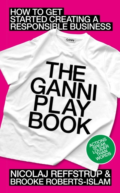 The GANNI Playbook by Brooke Roberts-Islam (Hardback Book)