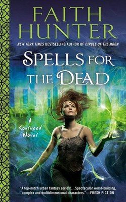 Spells for the Dead by Faith Hunter (English) Paperback Book