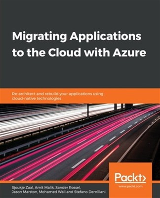 Migrating Applications to the Cloud with Azure, Like New Used, Free shipping ...