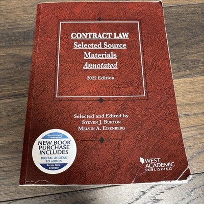 Contract Law, Selected Source Materials Annotated, 2022 Edition (Selected St...